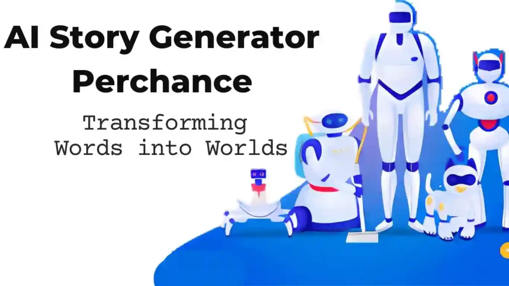 AI Story Generator Perchance