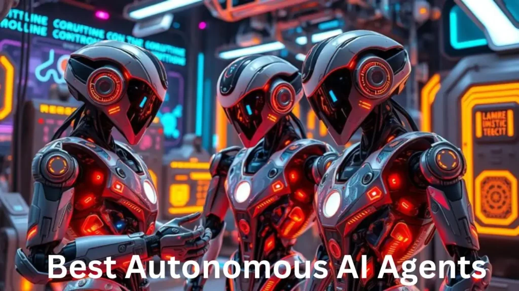 Best Autonomous AI Agents