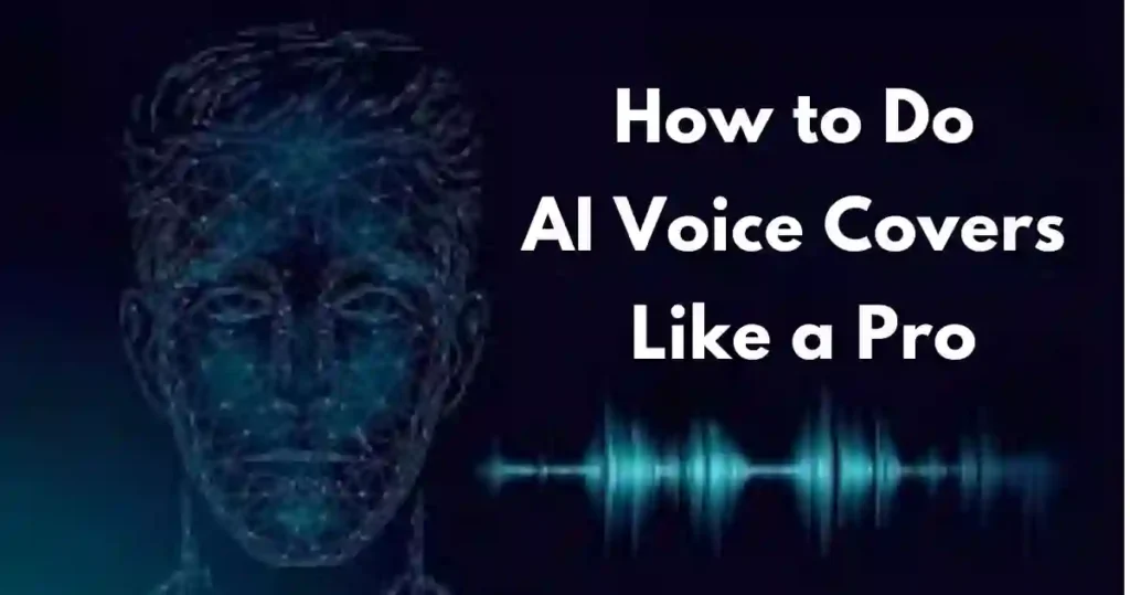 AI Voice Covers