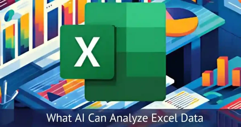 What AI Can Analyze Excel Data