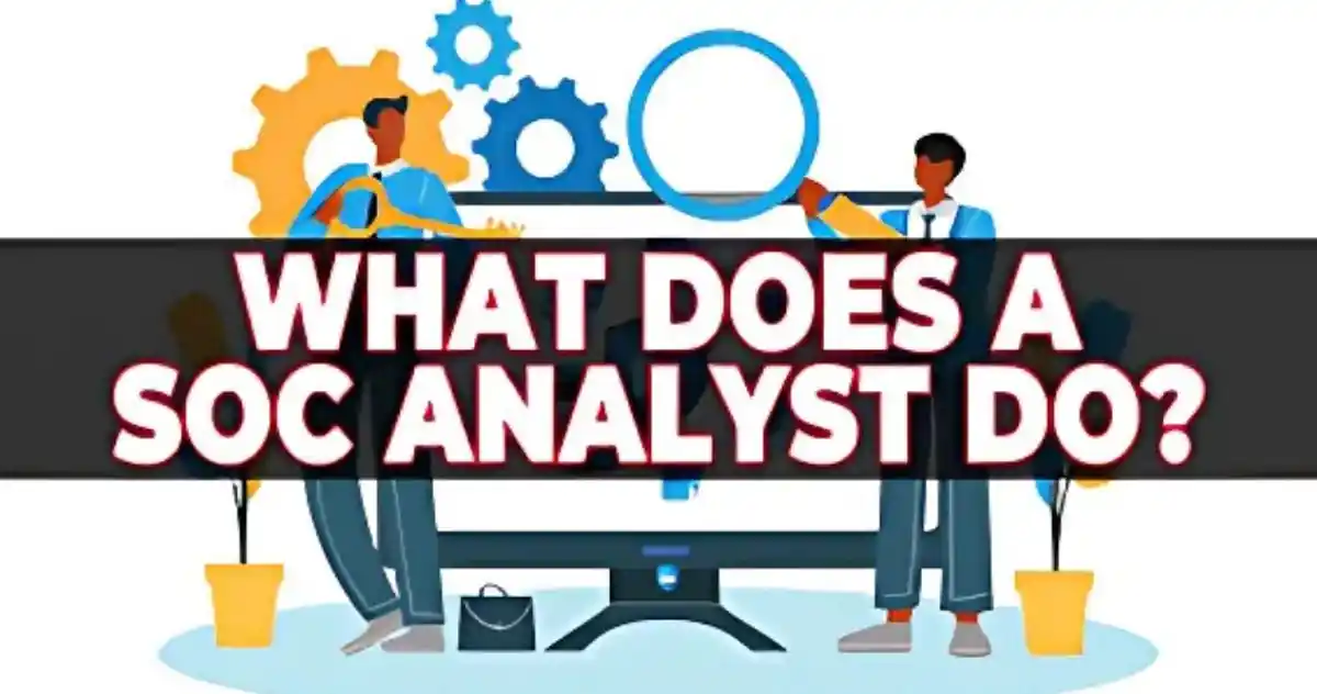 SOC Analyst Meaning